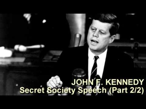 John F. Kennedy Secret Society Speech (Part 2/2)