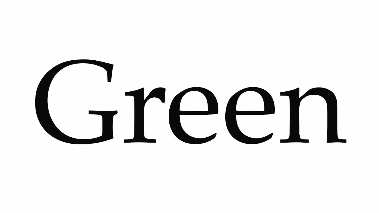 How To Pronounce Green YouTube How To Pronounce Green YouTube