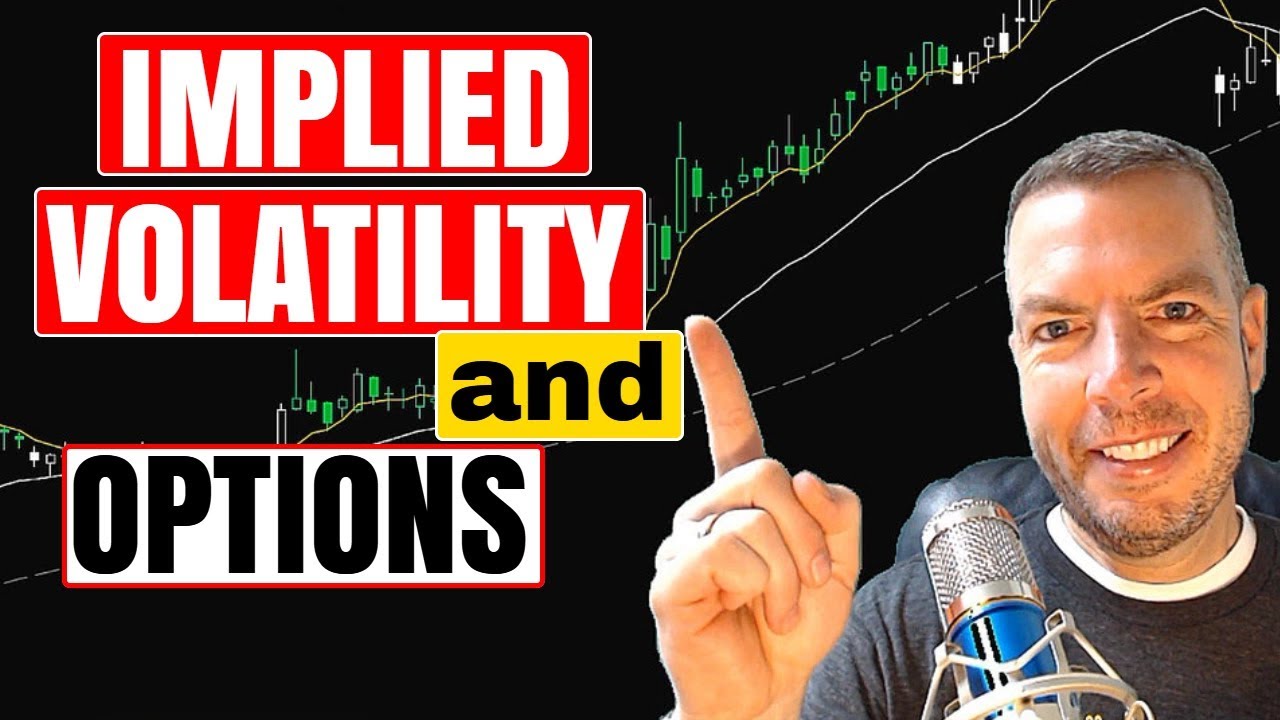Implied Volatility and Options Learn IT or Lose IT! - YouTube