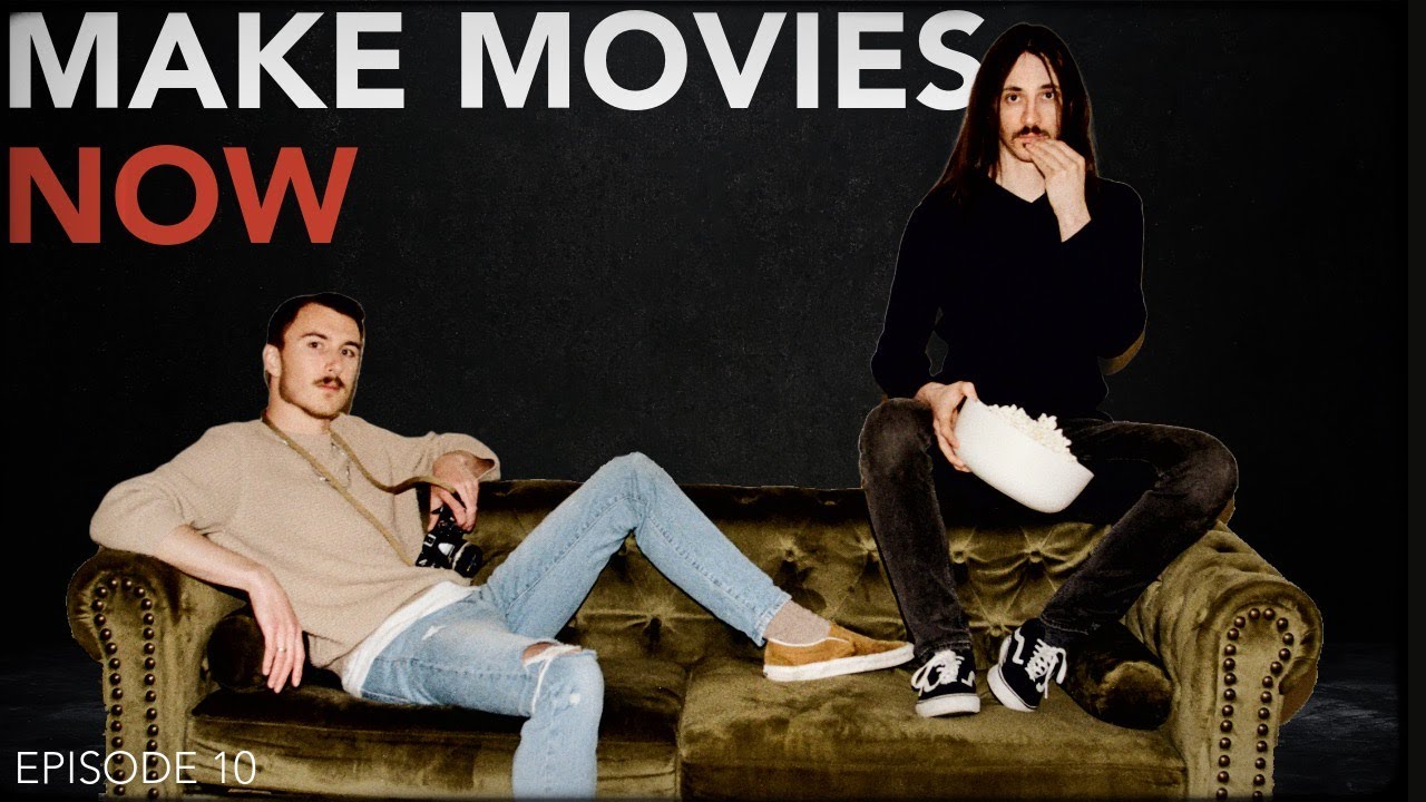 You NEED to start making movies RIGHT NOW | EP 14