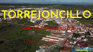 Torrejoncillo, Valle del Alagón