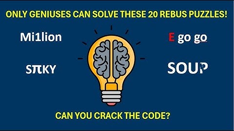 Only Geniuses Can Solve These 20 Rebus Puzzles! 🧠