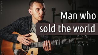 The Man who sold the world (fingerstyle cover)