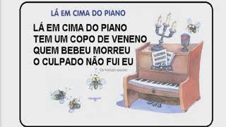 VOCÊ SABE BRINCAR DE “ LÁ EM CIMA DO PIANO” 