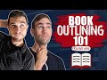 Outlining Your Book: Book Outlining Tips for Beginners