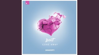 Gone Away (Extended Mix)