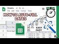 How to Auto Fill Dates in Google Sheets(Fast & Easy)
