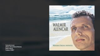 Walmir Alencar - Cenáculo de amor chords