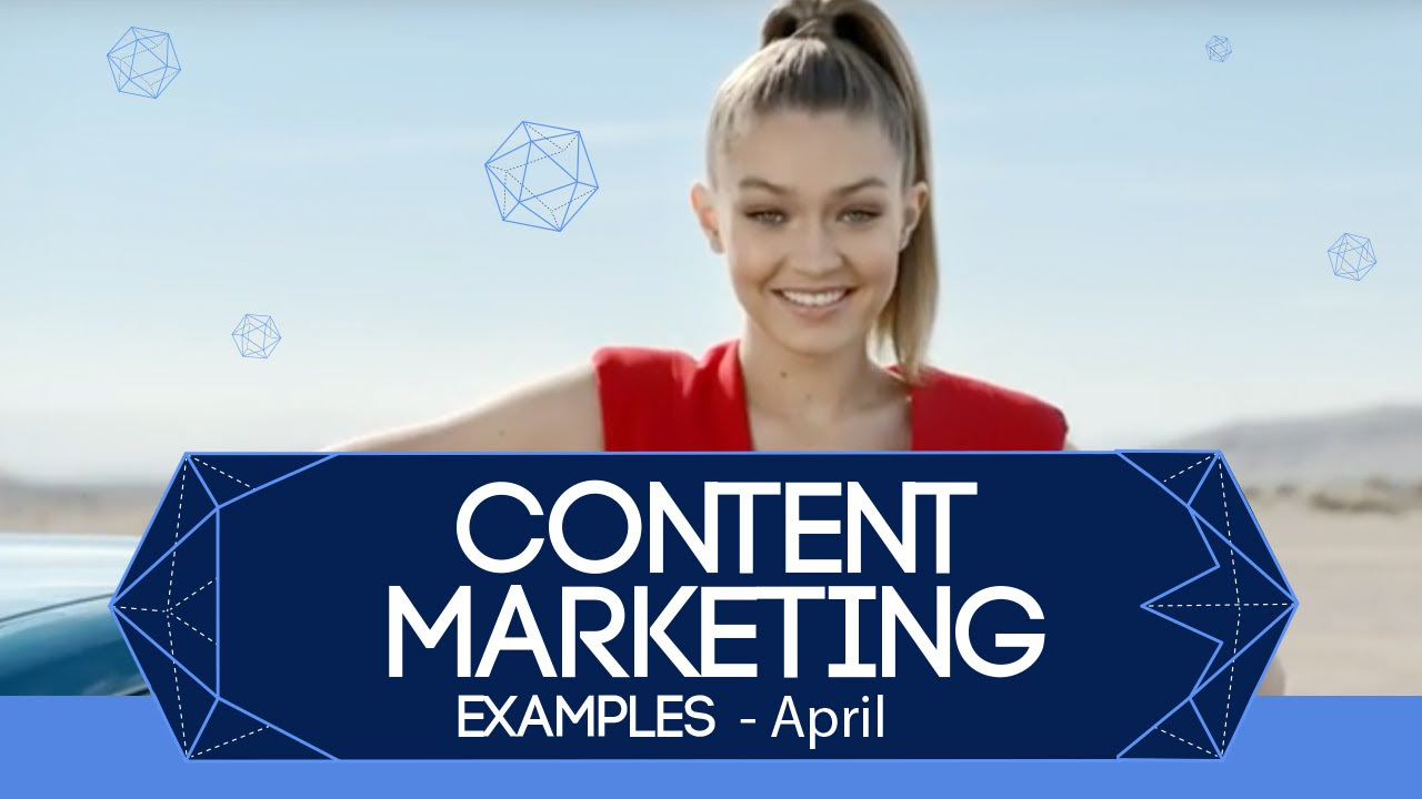 ตัวอย่าง content marketing  New 2022  Best Content Marketing Examples - April 2016