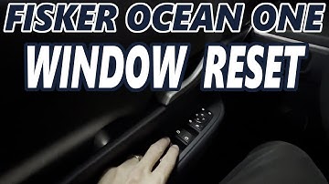 Fisker Ocean One - Window Reset
