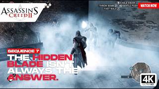 The Hidden Blade Isn't Always the Answer | Fighting Without Stealth | Assassin's Creed 2 Gameplay