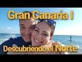 Gran Canaria I: Descubriendo el Norte de la isla.