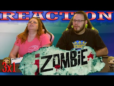 iZombie 3x1 REACTION!! "Heaven Just Got a Little Bit Smoother"
