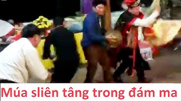 Múa sliên tâng trong đám ma