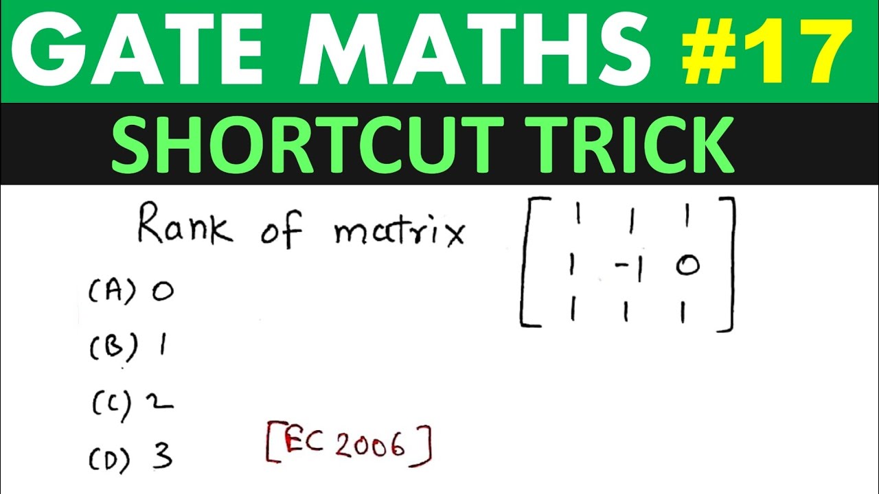 17 GATE Math TRICKS Rank of Matrix YouTube
