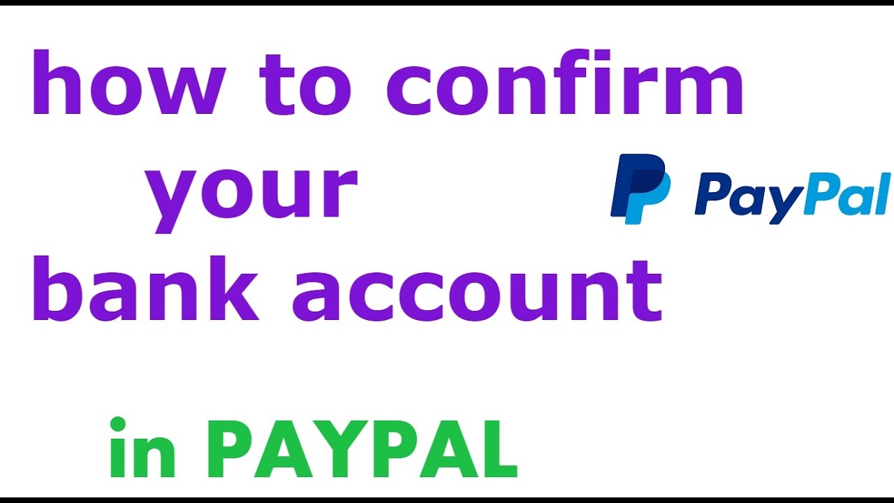 How to verify bank account in PayPal /[account verification PayPal