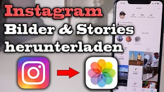 Instagram Bilder, Stories und Videos herunterladen/speichern | iPhone iOS 14 | German/Deutsch screenshot 4