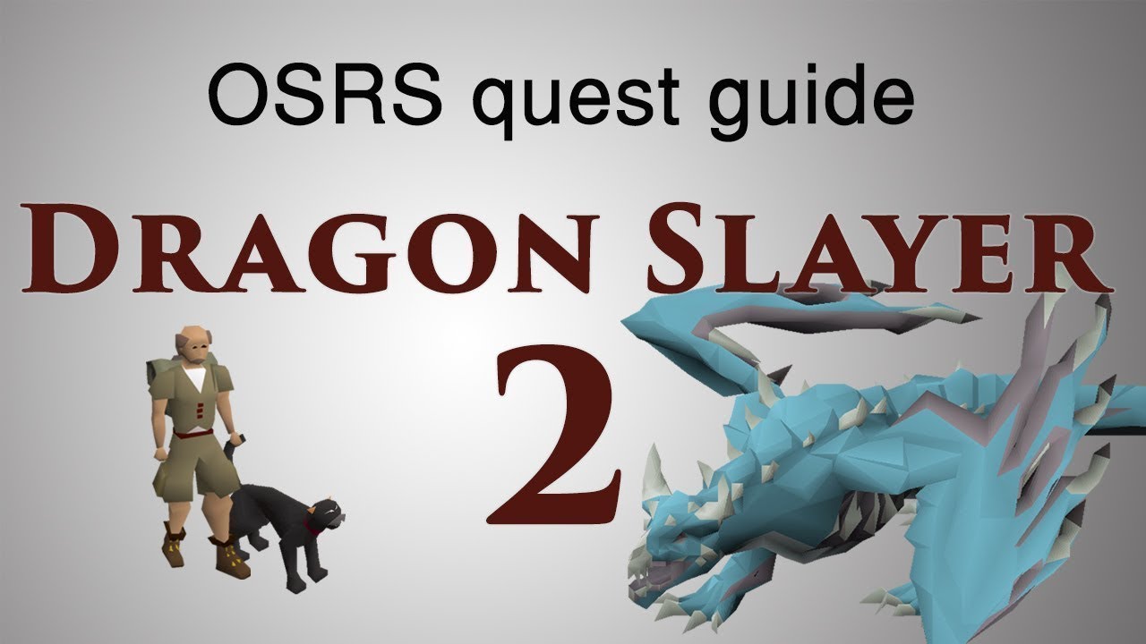 [OSRS] Dragon Slayer 2 Quest Guide Full OldSchool Runescape YouTube
