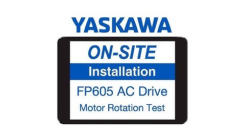 How to Run the FP605 AC Drive Motor in LOCAL mode to Check Motor Rotation.