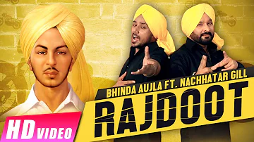 New Punjabi Songs 2017 | Rajdoot | Bhinda Aujla | Nachhatar Gill | Latest Punjabi Songs 2017