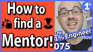 How To Get a Mentor | How To Find a Mentor