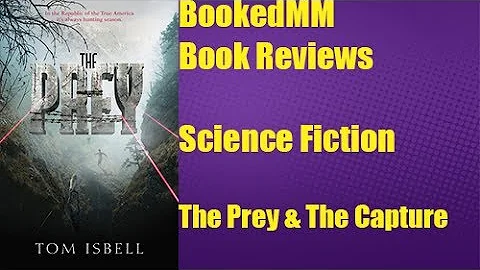 BookedMM / The Prey & The Capture by Tom Isbell
