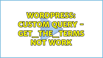 Wordpress: Custom query - get_the_terms not work