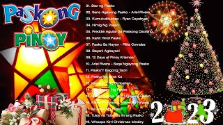 Paskong Pinoy 2023 ⛄🎄 Best Tagalog Christmas Songs Medley 2023