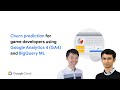 Churn prediction for game developers using Google Analytics 4 (GA4) and BigQuery ML