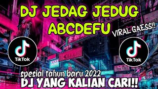 DJ MASHUP JEDAG JEDUG ABCDEFU X MELODY CING CING CA PARGOY 🕺🏻