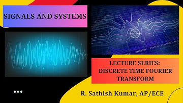 DTFT | Signals and Systems | SNS Institutions