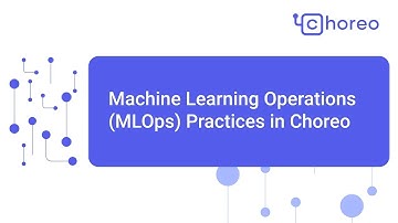 Machine Learning Operations (MLOps) Practices in WSO2 Choreo