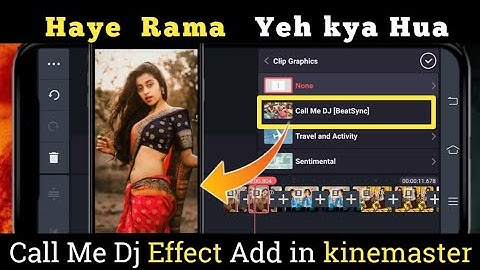 How to Install Call Me Dj [Beatsync] in Kinemaster | Call Me Dj Effect कैसे Add करें kinemaster