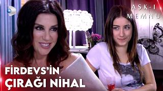 Firdevs Hanımdan Behlülü Tavlama Tavsiyeleri - Aşk-I Memnu