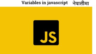 7. Variables in Javascript