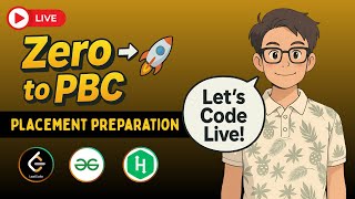 Grinding DSA until I crack  PBC | DSA live | Placement Prep #dsa #placementpreparation #dsalive