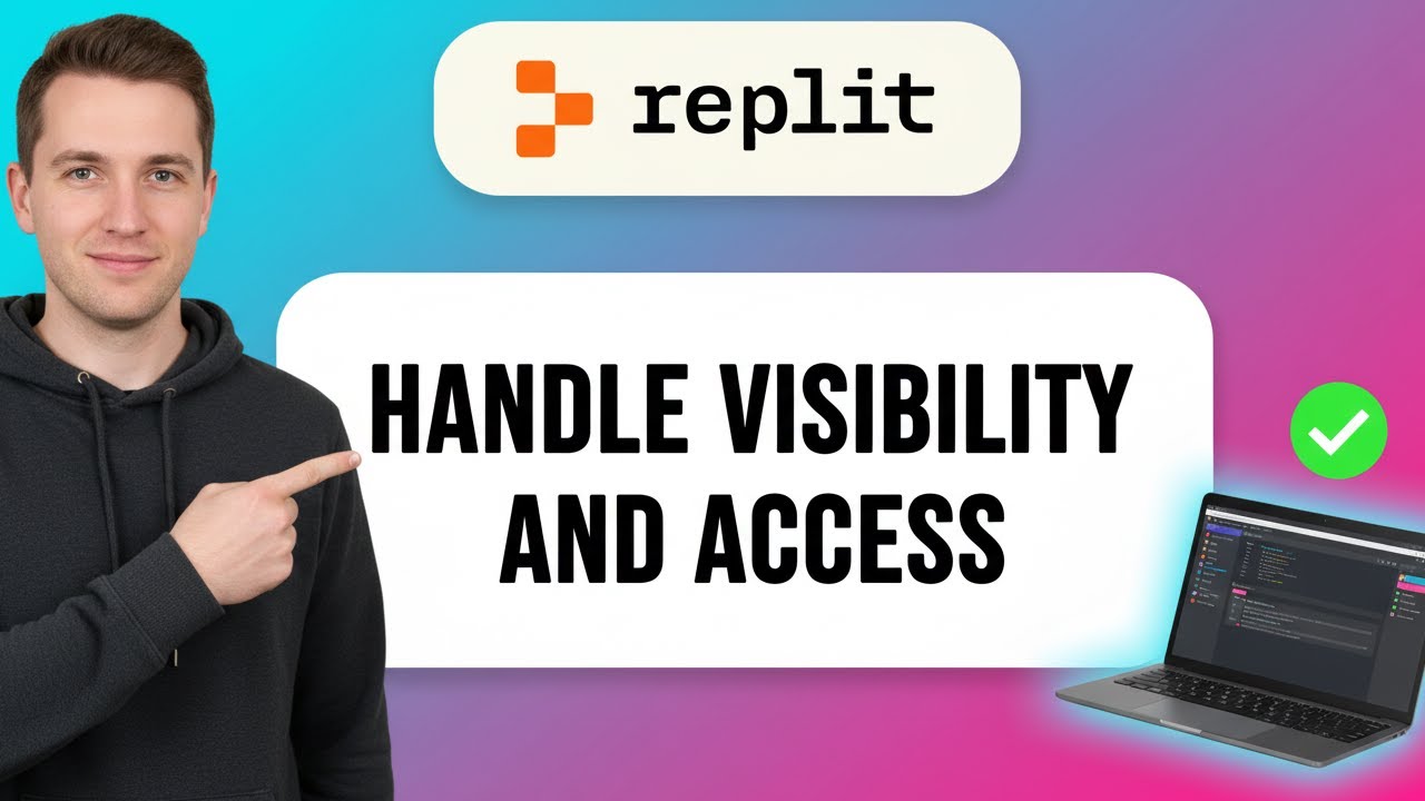 How to HANDLE VISIBILITY and ACCESS in Replit (Step by Step) - YouTube