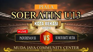🔴 Live - FULL MATCH | PADURENAN SS vs SUMUR BATU MUDA | PSSI BEKASI CITY SOERATIN CUP U-13 2026