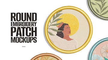 Round Embroidery Patch Mockups Presentation