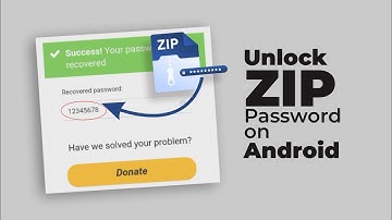 How to Unlock Password-Protected Zip Files on Android Without Any App