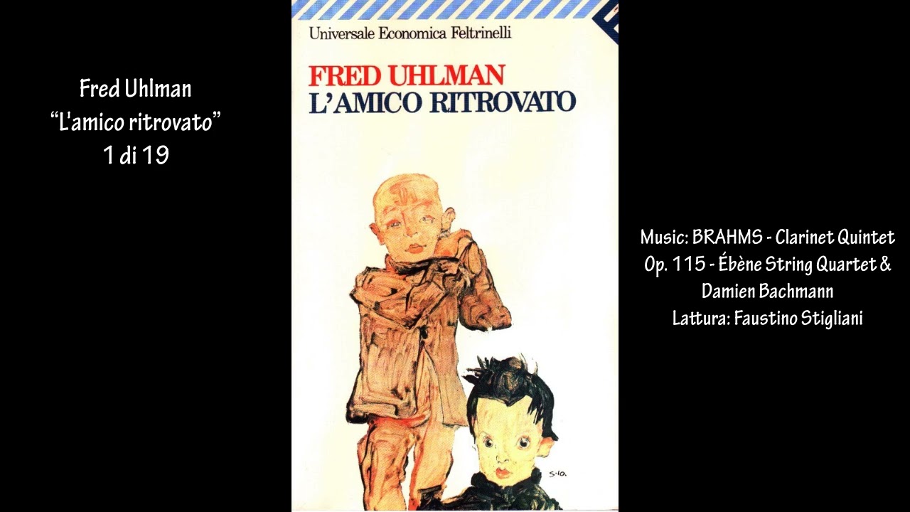 Fred Uhlman “L'amico ritrovato” 1 di 19 