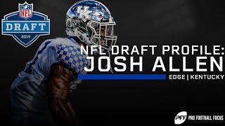 NFL Draft Profile: Josh Allen | PFF
