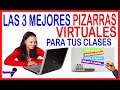 LAS MEJORES PIZARRAS VIRTUALES INTERACTIVAS GRATIS PARA TUS CLASES ONLINE  [FÁCIL]