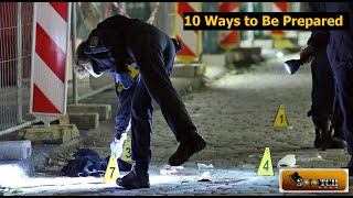 World Crisis: 10 Ways to Be Prepared for Attacks