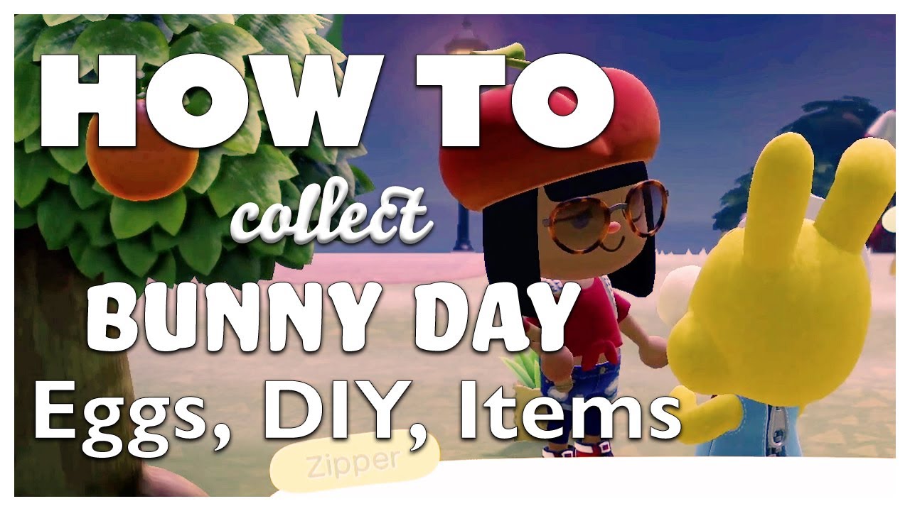 How to Get all 6 Eggs in Animal Crossing New Horizons? Bunny Day DIY