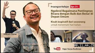 Download Lagu Ruang Cerita Fajar - Ngobrol Bagaimana Pentingnya Bicara dengan Baik dan Benar di Depan Umum Download Lagu Ruang Cerita Fajar - Ngobrol Bagaimana Pentingnya Bicara dengan Baik dan Benar di Depan Umum