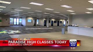 Paradise High School Resumes Classes Near Chico Airport