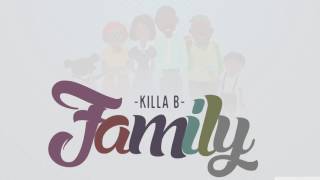 Video thumbnail of "Killa B - Family (Carriacou Calypso 2017) [Xpert Productions]"