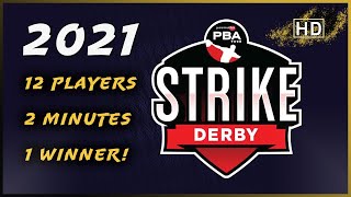 Every Shot of the 2021 PBA Strike Derby - HD by Athletic Bowling 6,514 views 2 years ago 55 minutes