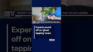 What is "ghost tapping"? | FOX 10 Phoenix